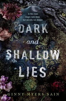 Dark and Shallow Lies - Ginny Myers Sain - 9780008494780 - Electric Monkey - Онлайн книжарница Ciela | ciela.com