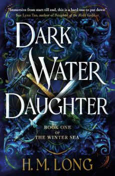 Dark Water Daughter - H. M. Long - 9781803362601 - Titan Books - Онлайн книжарница Ciela | ciela.com