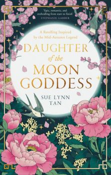 Daughter of the Moon Goddess - Sue Lynn Tan - 	HARPER COLLINS - 9780008479305 - Онлайн книжарница Ciela | Ciela.com