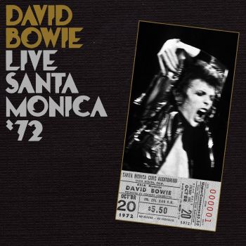 DAVID BOWIE - LIVE SANTA MONIKA'72 LP