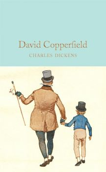 David Copperfield - Charles Dickens - 9781509825394 - Macmillan - Онлайн книжарница Ciela | ciela.com