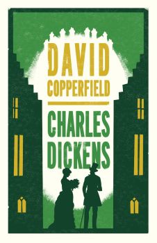 David Copperfield - Charles Dickens - 9781847497987 - Alma Books - Онлайн книжарница Ciela | ciela.com