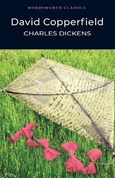 David Copperfield - Charles Dickens - 9781853260247 - Wordsworth Editions - Онлайн книжарница Ciela | ciela.com