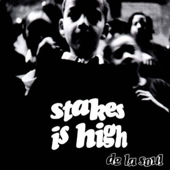 De La Soul - Stakes Is High - 810098503013 - Онлайн книжарница Ciela | ciela.com