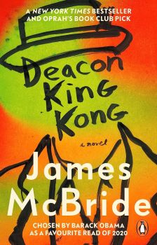 Deacon King Kong - James McBride - 9780857527585 - Transworld - Онлайн книжарница Ciela | ciela.com