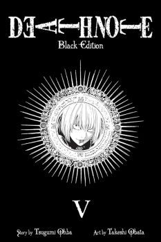 Death Note Black Edition - Book 5 - Tsugumi Ohba - 9781421539683 - Viz Media - Онлайн книжарница Ciela | ciela.com