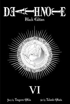 Death Note Black Edition - Book 6 - Tsugumi Ohba - 9781421539690 - Viz Media - Онлайн книжарница Ciela | ciela.com