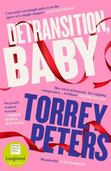 Detransition, Baby - Torrey Peters - 9781788167222 - Profile Books - Онлайн книжарница Ciela | ciela.com