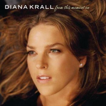DIANA KRALL - FROM THIS MOMENT ON CD
