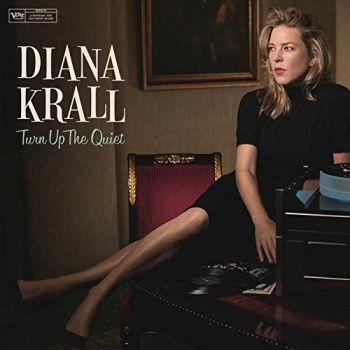 DIANA KRALL - TURN UP THE QUIET LP