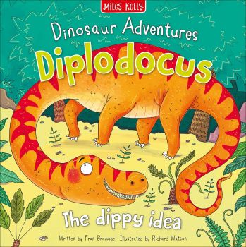 Dinosaur Adventures: Diplodocus - The dippy idea - Fran Bromage - 9781786174314 - Miles Kelly - Онлайн книжарница Ciela | ciela.com
