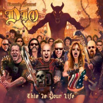 RONNIE JAMES DIO (A TRIBUTE TO) - THIS IS YOUR LIFE 