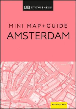 DK Eyewitness - Amsterdam Mini Map and Guide - DK Eyewitness - 9780241393789 - DK Eyewitness Travel - Онлайн книжарница Ciela | ciela.com