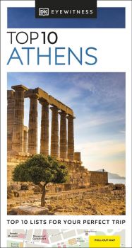 DK Eyewitness Top 10 Athens - 9780241668214 - DK Eyewitness Travel - Онлайн книжарница Ciela | ciela.com