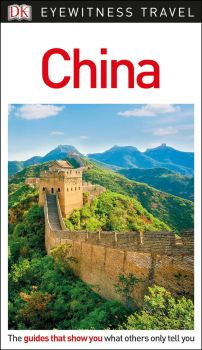 DK Eyewitness Travel Guide - China - 9780241310328 - DK Eyewitness Travel - Онлайн книжарница Ciela | ciela.com
