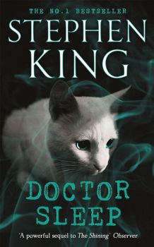 Doctor Sleep - Stephen King - 9781444783247 - Hodder & Stoughton - Онлайн книжарница Ciela | ciela.com