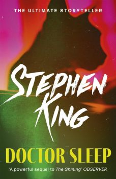 Doctor Sleep - The Shining - Stephen King - 9781444761184 - Онлайн книжарница Ciela | ciela.com
