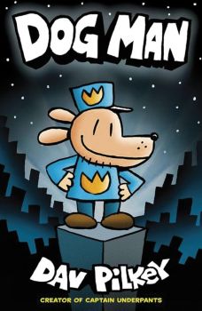 Dog Man - Dav Pilkey - Scholastic - 9781407140391 - Онлайн книжарница Ciela | ciela.com 