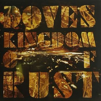Doves ‎- Kingdom Of Rust - CD