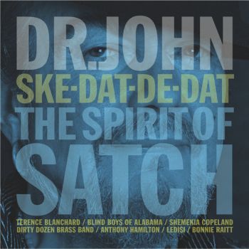 Dr. John ‎- Ske-Dat-De-Dat The Spirit Of Satch - CD