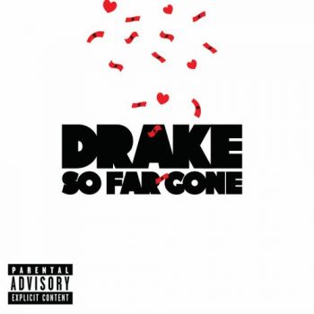 DRAKE - SO FAR GONE