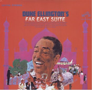 DUKE ELLINGTON - FAR EAST SUITE