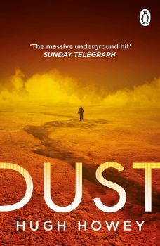 Dust - Hugh Howey - Penguin - 9781804940846 - Онлайн книжарница Ciela | ciela.com