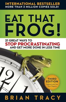 Eat That Frog! - 21 Great Ways to Stop Procrastinating - Брайън Трейси - Сиела - Онлайн книжарница Ciela | ciela.com 