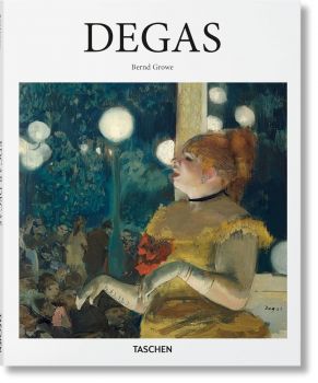 Edgar Degas - Bernd Growe - 9783836532716 - Taschen - Онлайн книжарница Ciela | ciela.com