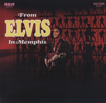 ELVIS PRESLEY - FROM ELVIS IN MEMPHIS LP