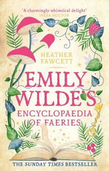 Emily Wilde's Encyclopaedia of Faeries - Heather Fawcett - 9780356519128 - Orbit - Онлайн книжарница Ciela | ciela.com