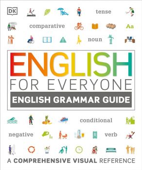 English for Everyone English Grammar Guide - 9780241242360 - Dorling Kindersley - Онлайн книжарница Ciela | ciela.com