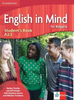 English in Mind for Bulgaria - ниво A1 - Учебник по английски език за 8. клас - Herbert Puchta, Jeff Stranks, Desislava Zareva, Nikolina Tsvetkova - 9789543448104 - Клет България - Онлайн книжарница Ciela | ciela.com