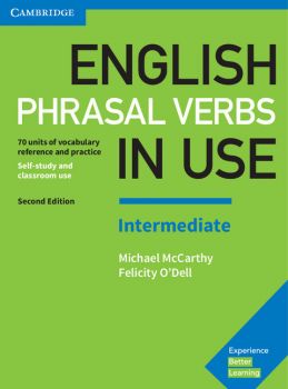 English Phrasal Verbs in Use Intermediate Book with Answers - Онлайн книжарница Ciela | Ciela.com