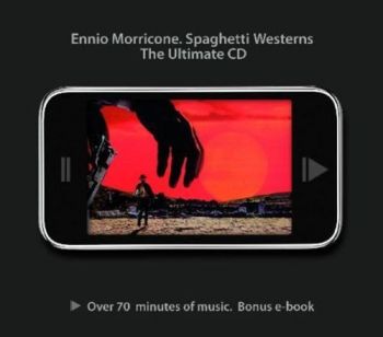 ENNIO MORRICONE - SPAGHETTI WESTERNS FREE E BOOK