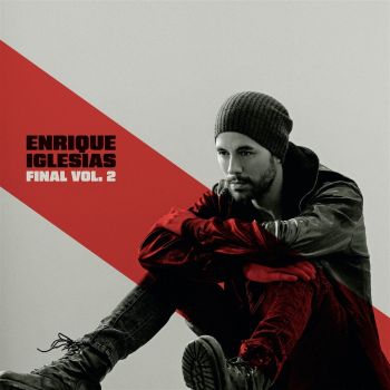 Enrique Iglesias - Final - Vol. 2 - 196588712920 - Онлайн книжарница Ciela | ciela.com