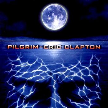 ERIC CLAPTON - PILGRIM LP