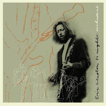 Eric Clapton – 24 Nights: Orchestral - 093624866411 - Reprise Records - Онлайн книжарница Ciela | ciela.com