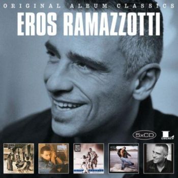 Eros Ramazzotti - Original Album Classics - 5 CD