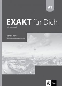 Exakt fur Dich A1 Lehrerhandbuch Audio-CDs - Книга за учителя по немски език за 8. клас - Giorgio Motta - Klett Bulgaria - 9789543444373 - Онлайн книжарница Ciela | Ciela.com