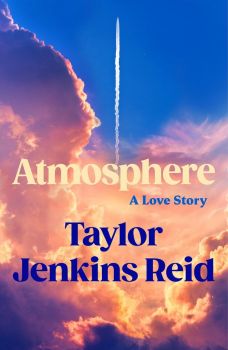 Atmosphere - Taylor Jenkins Reid - Hutchinson Heinemann - 9781529152975 - Онлайн книжарница Ciela | ciela.com 