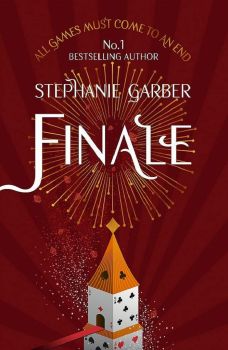 Finale - Caraval Series Book 3 - Stephanie Garber - 9781473666788 - Hodder & Stoughton - Онлайн книжарница Ciela | ciela.com