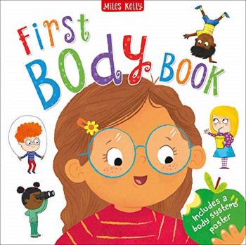 First Body Book - 9781786174130 - Miles Kelly Publishing - Онлайн книжарница Ciela | ciela.com