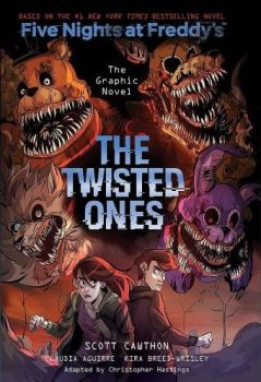 Five Nights at Freddy`s The Twisted Ones Graphic Novel - Kira Breed-Wrisley, Scott Cawthon - SCHOLASTIC - 9781338629767 - Онлайн книжарница Ciela | Ciela.com
