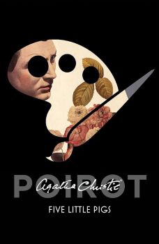 Five Little Pigs - Poirot - Agatha Christie - 9780007527519 - Онлайн книжарница Ciela | ciela.com