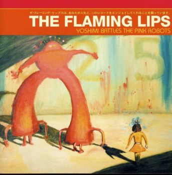 FLANING LIPS - YOSHIMI BATTLES THE PINK ROBOTS