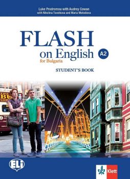 Flash on English for Bulgaria - A2 - Учебник по английски език за 8. клас - 9789543444021 - ciela.com