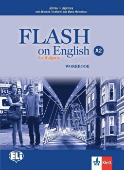 Flash on English for Bulgaria - A2 - Учебна тетрадка по английски език за 8. клас - 9789543444038 - ciela.com