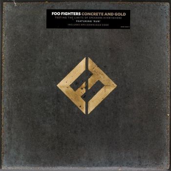 FOO FIGHTERS - CONCRETE AND GOLD