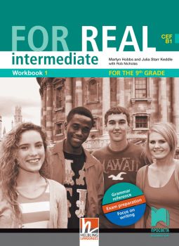 For Real intermediate B1 Workbook 1 - Работна тетрадка № 1 по английски език за 9. клас - ciela.com